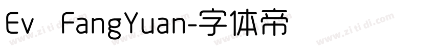 Ev   FangYuan字体转换
